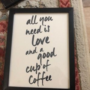 All you need coffee picture frame